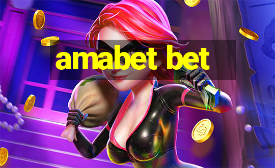 amabet bet