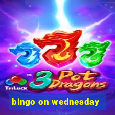 bingo on wednesday