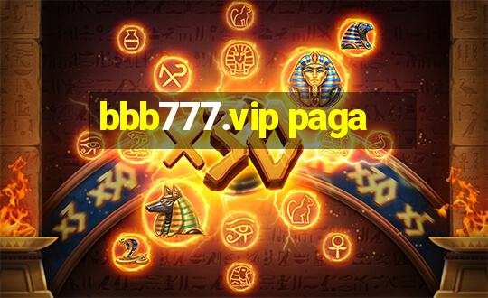 bbb777.vip paga