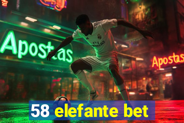 58 elefante bet