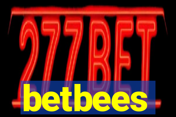 betbees