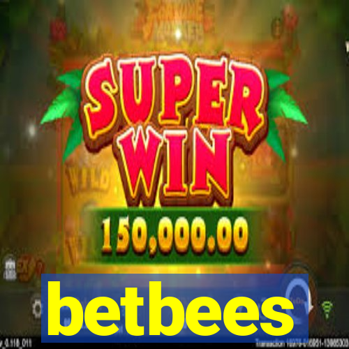 betbees