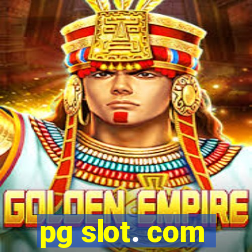 pg slot. com