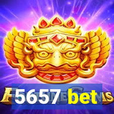 5657 bet