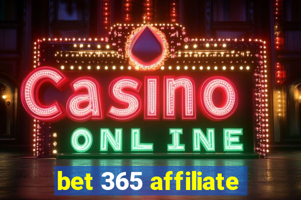 bet 365 affiliate