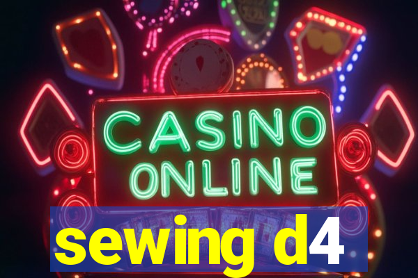 sewing d4