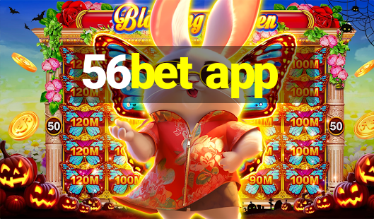 56bet app