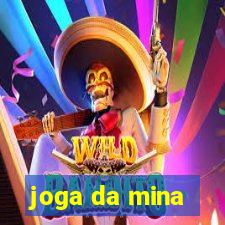 joga da mina