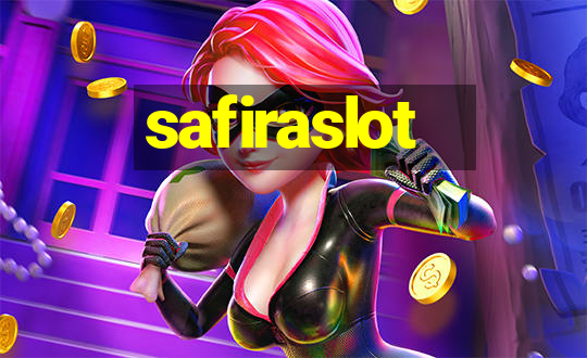 safiraslot