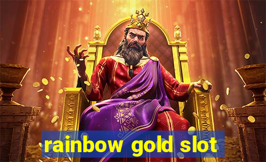 rainbow gold slot