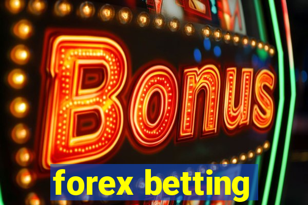 forex betting