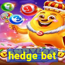 hedge bet