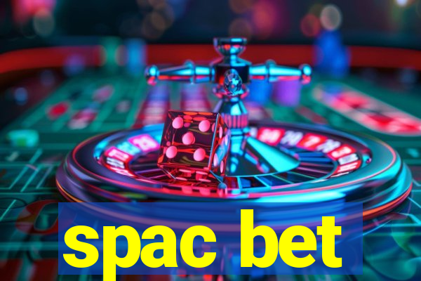 spac bet