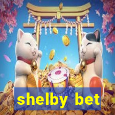 shelby bet