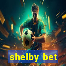 shelby bet