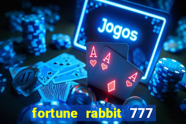 fortune rabbit 777 paga mesmo