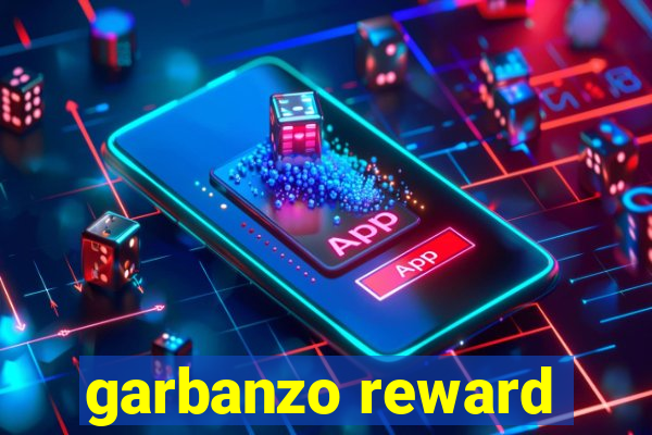 garbanzo reward