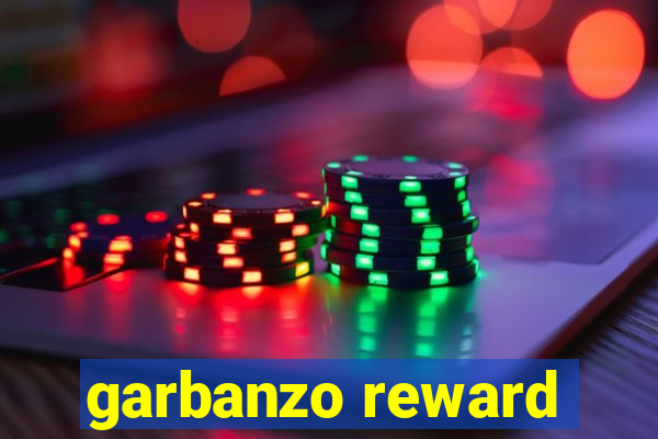 garbanzo reward