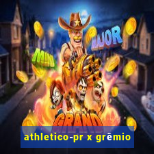 athletico-pr x grêmio