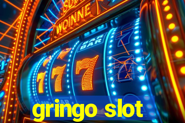 gringo slot