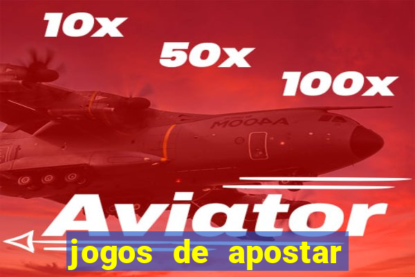 jogos de apostar dinheiro online