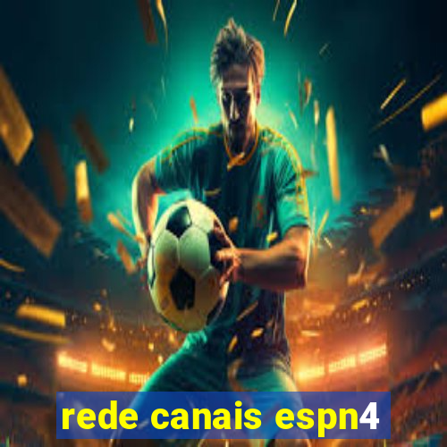 rede canais espn4