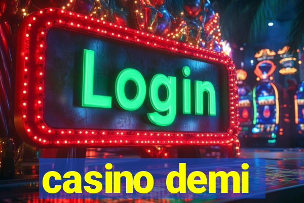 casino demi