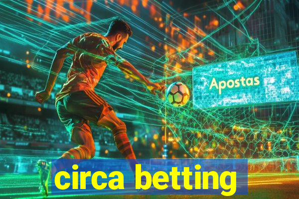 circa betting