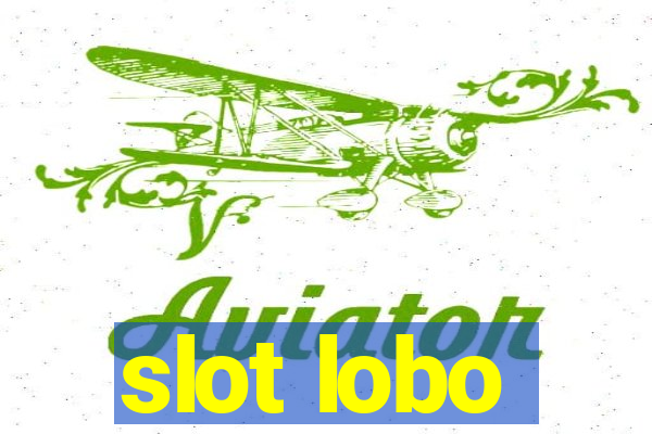 slot lobo