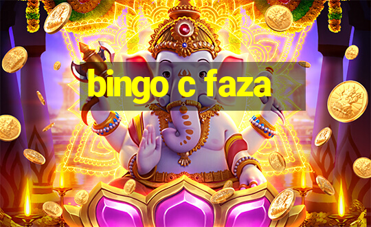 bingo c faza