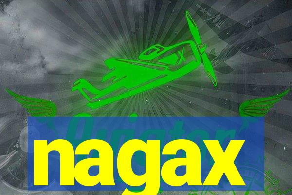 nagax