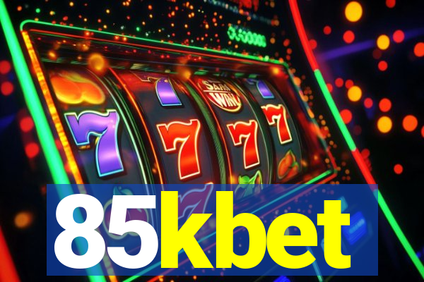 85kbet