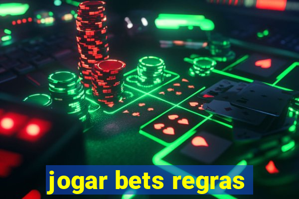 jogar bets regras