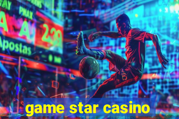 game star casino