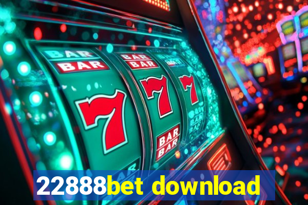 22888bet download