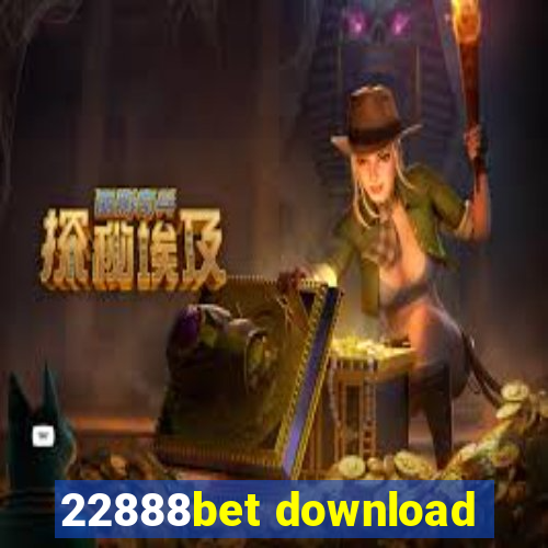 22888bet download