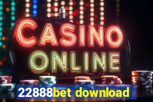 22888bet download