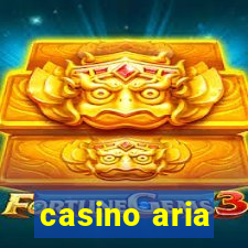 casino aria