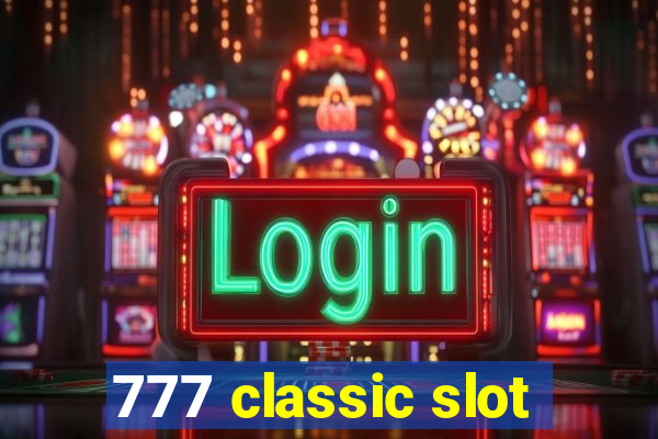 777 classic slot