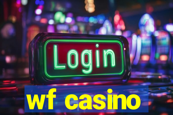 wf casino