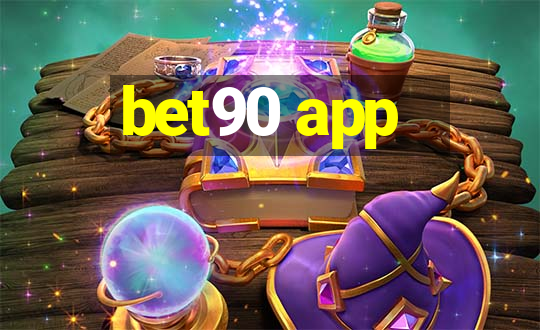 bet90 app