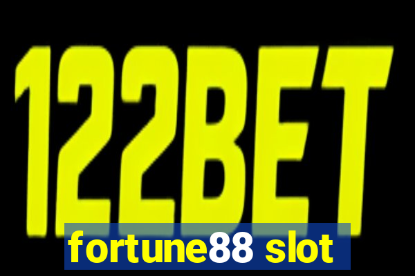 fortune88 slot