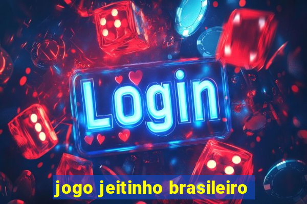 jogo jeitinho brasileiro