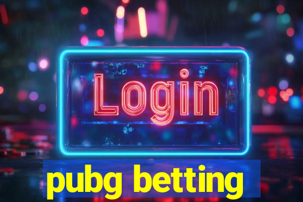 pubg betting