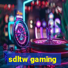 sdltw gaming