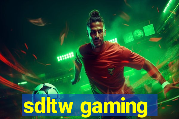 sdltw gaming