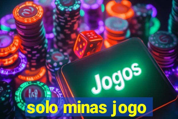 solo minas jogo