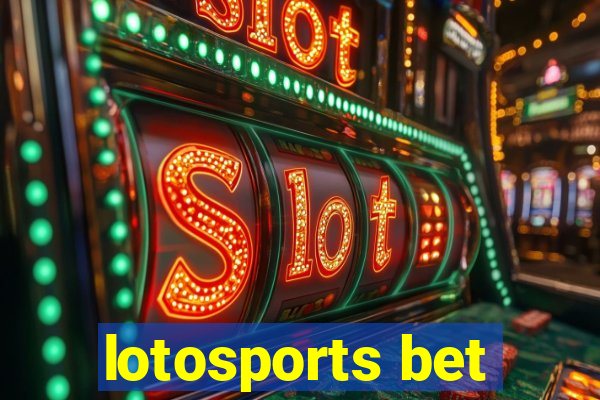 lotosports bet