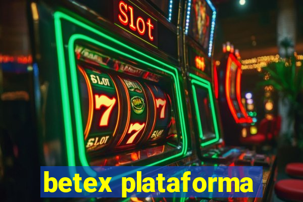 betex plataforma