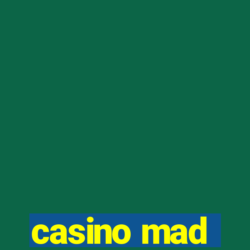 casino mad